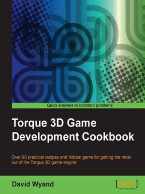 cover image of Torque 3D Game Development Cookbook